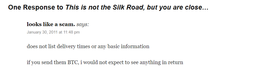 Comentario de 2011 en el que un lector sospecha que Silk Road es una estafa